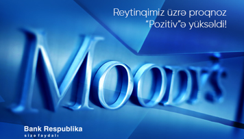 moody-s-bank-respublika-nin-kredit-portfelinin-saglam-oldugunu-qeyd-edib